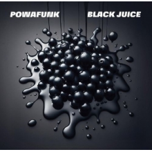Powafunk - Black Jiuce