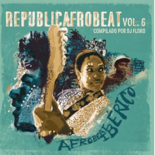 V/A - Republicafrobeat Vol. 6 - Afrobeat Iberico