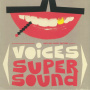V/A - Voices Super Sound (+CD)