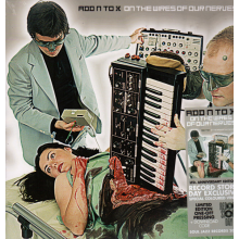 Add N To X - On the Wires of Our Nerve