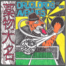 Druglords of the Avenues - New Drugs