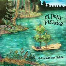 El Pony Pisador - Matricular Una Galera