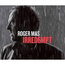 Mas, Roger - Irredempt