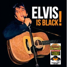 Presley, Elvis - Is Black!