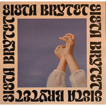 Sista Brytet - Sista Brytet