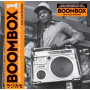 Various - Boombox: Early Independent Hip Hop, Electro and Disco Rap