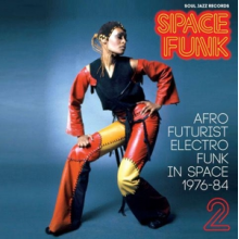 V/A - Space Funk 2: Afro Futurist Electro Funk In Space 1976-84