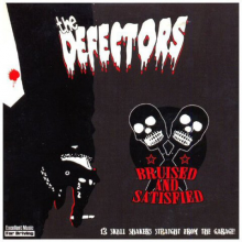 Defectors - Bruised and Satisfied