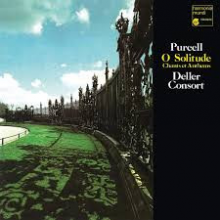 Deller Consort - Purcell: O Solitude