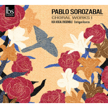 Kea Vocal Ensemble - Sorozabal: Choral Works I