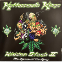 Kottonmouth Kings - Hidden Stash Ii- the Kream of the Krop