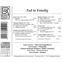 Lencses, Lajos & Kammerakademie Budapest - Liszt: Tod In Venedig