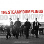 Steamy Dumplings - Do You Know