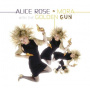 Rose, Alice - Mora With the Golden Gun