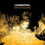 Holmes, David - Late Night Tales