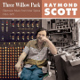 Scott, Raymond - Three Willow Park