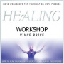 Price, Vince - Healing Workshop