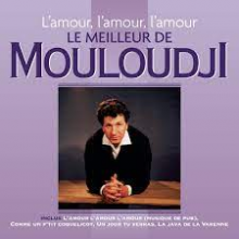 Mouloudji - L'amour L'amour L'amour