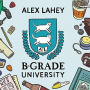 Lahey, Alex - B-Grade University
