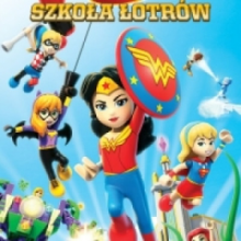 LEGO DC SUPER HERO GIRLS: SZKOŁA ŁOTRÓW (DVD)
