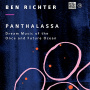 Richter, Ben - Panthalassa: Dream Music of the Once and Future Ocean
