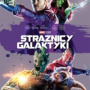 STRAŻNICY GALAKTYKI (DVD) KOLEKCJA MARVEL