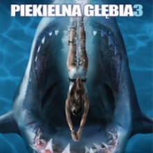 PIEKIELNA GŁĘBIA 3