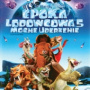 EPOKA LODOWCOWA 5: MOCNE UDERZENIE (DVD)