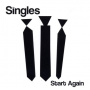Singles, the - Start Again