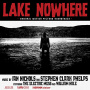 Nichols, Ian / Stephen Clark Phelps - Lake Nowhere