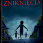 ZNIKNIĘCIA (DVD)