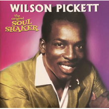 Pickett, Wilson - Original Soul Shaker