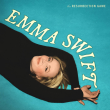 Swift, Emma - The Resurrection Game