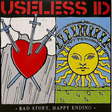 Useless Id - Bad Story Happy Ending