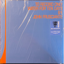 Frusciante, John - To Only Record Water For Ten Days (rsd 2026)