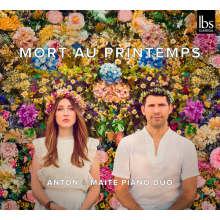 Anton & Maite Piano Duo - Stravinsky: Mort Au Printemps