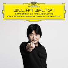 City of Birmingham Symphony Orchestra & Kazuki Yama - Walton: Symphonies Nos. 1 & 2; Orb and Sceptre