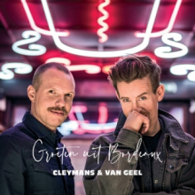 Cleymans & Van Geel - Groeten Uit Bordeaux