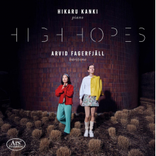 Fagerfjall, Arvid & Hikaru Kanki - Schubert: High Hopes: Songs For Baritone
