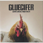 Gluecifer - Same Drug New High