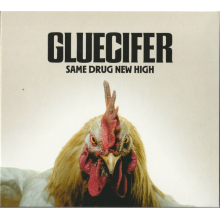 Gluecifer - Same Drug New High