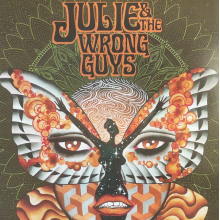 Julie & the Wrong Guys - Julie & the Wrong Guys