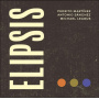 League, Michael - Elipsis