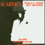 Scarface - Balls & My Word -Clean