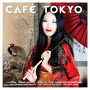 V/A - Cafe Tokyo