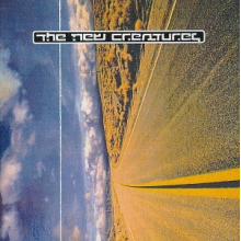 New Creatures - The New Creatures
