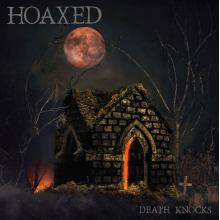 Hoaxed - Death Knocks