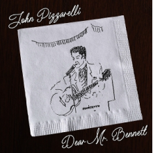 Pizzarelli, John - Dear Mr. Bennett