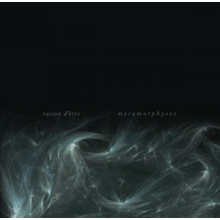 Raison D'etre - Metamorphyses