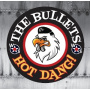 Bullets - Hot Dang!